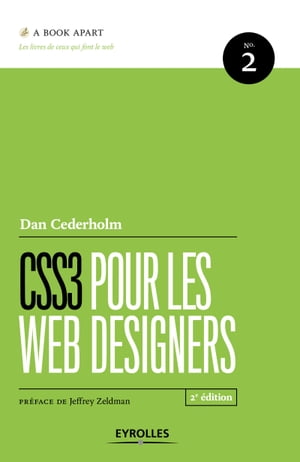CSS3 pour les web designers pr?face de Jeffrey ZeldmanŻҽҡ[ Dan Cederholm ]
