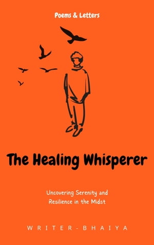 The Healing Whispere