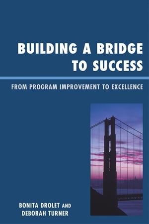 Building a Bridge to Success