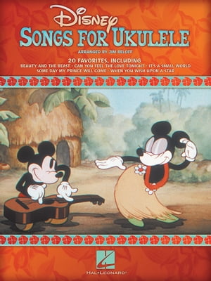 Disney Songs for Ukulele【電子書籍】 Hal Leonard Corp.