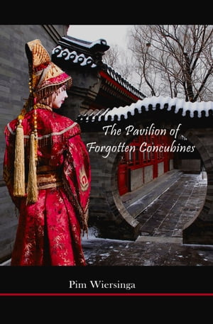 The Pavilion of Forgotten Concubines