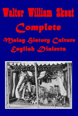 ŷKoboŻҽҥȥ㤨Complete Malay History Culture & English DialectsŻҽҡ[ Walter W. Skeat ]פβǤʤ976ߤˤʤޤ