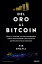 Del oro al Bitcoin