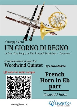 French Horn in Eb part of part of "Un giorno di regno" for Woodwind Quintet