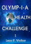 Olymp-i-a Health Challenge 1Żҽҡ[ Lesa R. Walker ]