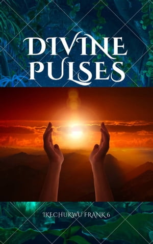 DIVINE PULSES