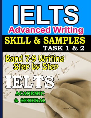 IELTS Advanced Writing Task 1+2