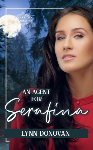 An Agent for Serafina Pinkerton Matchmakers, #46