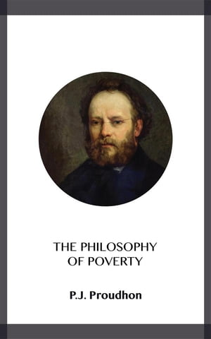 The Philosophy of Poverty