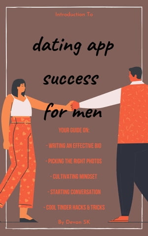 Introduction To Dating App Success【電子書