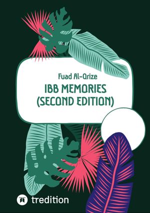 Ibb Memories (Second edition)【電子書籍】[ Fuad Al-Qrize ]