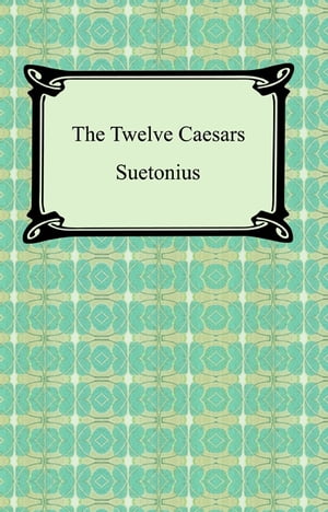 The Twelve Caesars