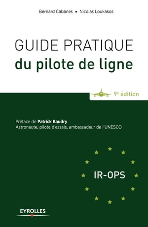 Guide pratique du pilote de ligne