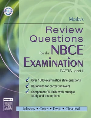 Mosby's Review Questions for the NBCE Examination: Parts I and II - E-Book