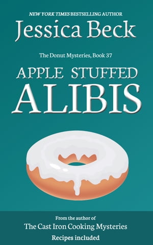 Apple Stuffed Alibis