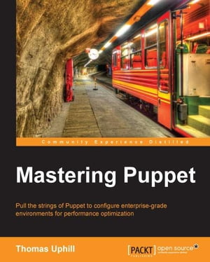 Mastering Puppet