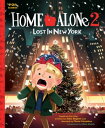 Home Alone 2: Lost in New York The Classic Illustrated Storybook【電子書籍】