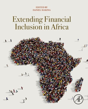 Extending Financial Inclusion in Africa【電子書籍】