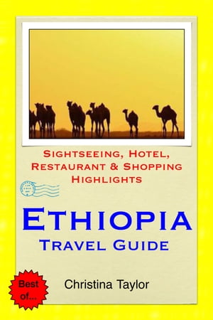 Ethiopia Travel Guide