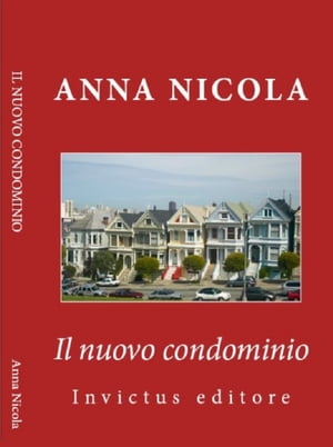 Il nuovo condominio