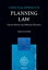 A Practical Approach to Planning Law