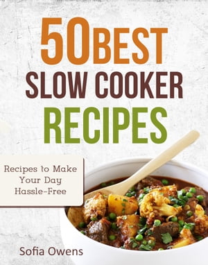 50 Best Slow Cooker Recipes