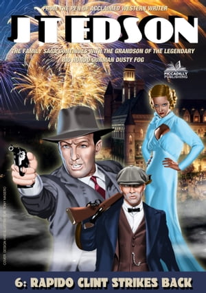 ŷKoboŻҽҥȥ㤨Cap Fog 6: Rapido Clint Strikes BackŻҽҡ[ J.T. Edson ]פβǤʤ263ߤˤʤޤ