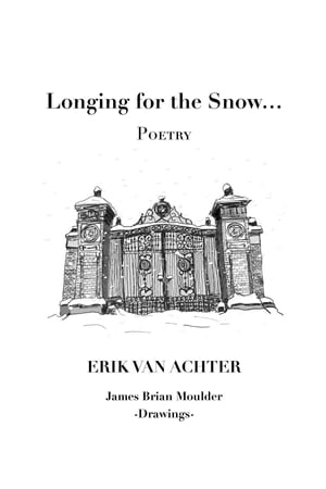 Longing for the Snow - POETRY