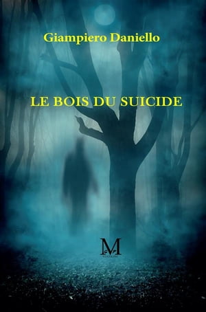 Le Bois du Suicide