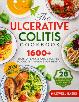 The Ulcerative Colitis Cookbook