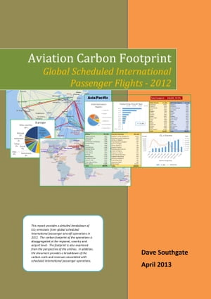 Aviation Carbon Footprint: Global Scheduled International Passenger Flights 2012