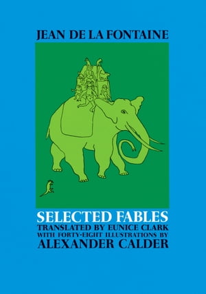 Selected Fables of Jean de la Fontaine