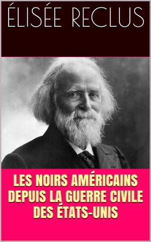 Les Noirs américains depuis la guerre civile des États-Unis