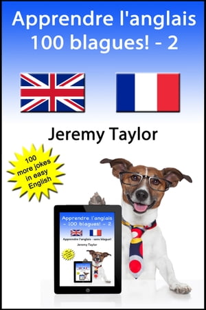 Apprendre l'anglais: 100 blagues! 2