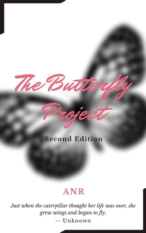 The Butterfly Project - Second Edition