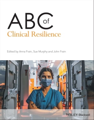 ABC of Clinical Resilience