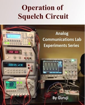 Operation of Squelch Circuit