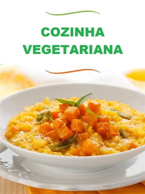 Cozinha vegetariana (Traduzido)