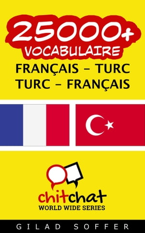 25000+ vocabulaire Français - Turc