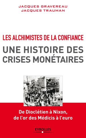 Les alchimistes de la confiance, une histoire de