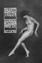 The Naked Truth Viennese Modernism and the Body【電子書籍】 Alys X. George