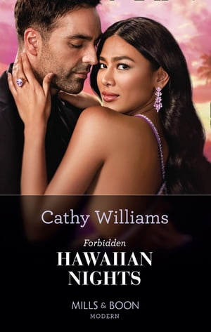 Forbidden Hawaiian Nights (Mills & Boon Modern) (Secrets of the Stowe Family, Book 1)