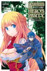 Banished from the Hero's Party, I Decided to Live a Quiet Life in the Countryside, Vol. 3 (manga)【電子書籍】[ Zappon ]