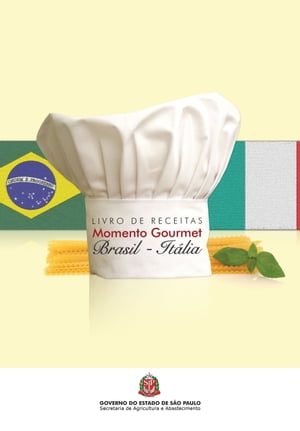 Livro de receitas: Momento Gourmet "Brasil - Itália"