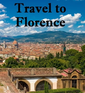 Travel to Florence