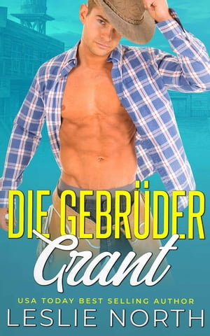 Die Gebr?der Grant【電子書籍】[ Leslie North ]