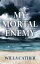 My Mortal EnemyŻҽҡ[ Willa Cather ]