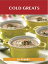 Cold Greats: Delicious Cold Recipes, The Top 94 Cold Recipes