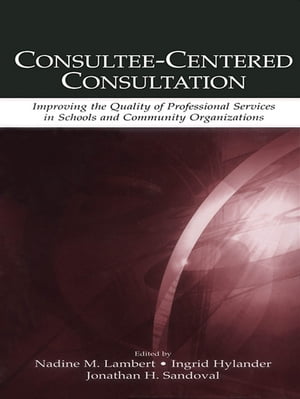 Consultee-Centered Consultation