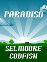 ŷKoboŻҽҥȥ㤨ParadisoŻҽҡ[ Selmoore Codfish ]פβǤʤ112ߤˤʤޤ